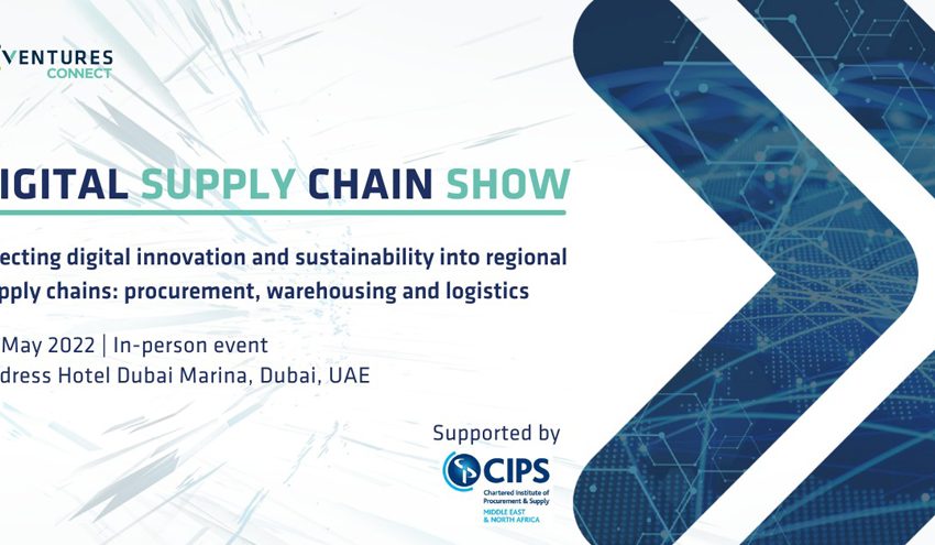 Digital Supply Chain Show To Showcase Advanced Technologies Set To Reshape The Industry