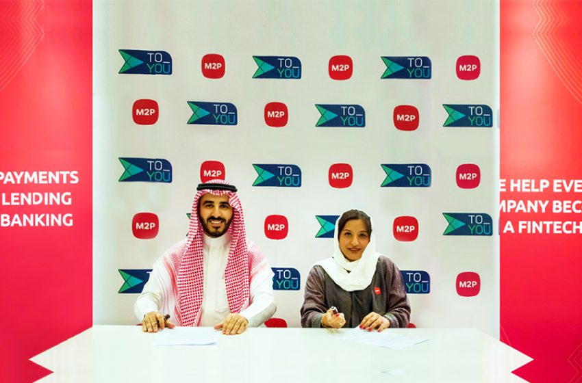  ToYou Partners with M2P Fintech to enable seamless payments solutions across the Kingdom of Saudi Arabia