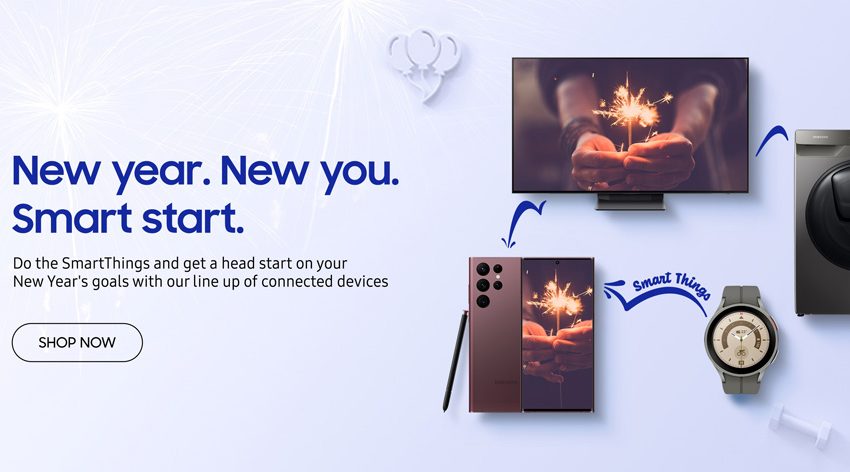  SAMSUNG ELECTRONICS ANNOUNCES ‘NEW YEAR. NEW YOU. SMART START.’ PACKAGES ON ITS RANGE OF CONNECTED DEVICES