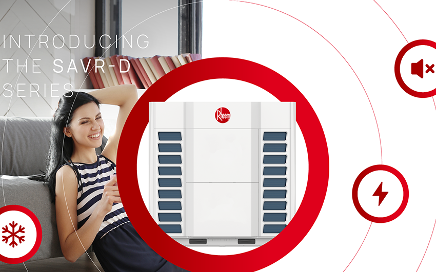  RHEEM MIDDLE EAST LAUNCHES NEW VRF SERIES FOR THE MEA MARKET