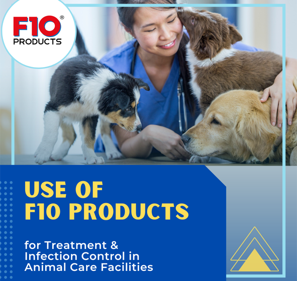  Eurovets highlights the use of F10 Products for treatment and infection control in all animal care facilities