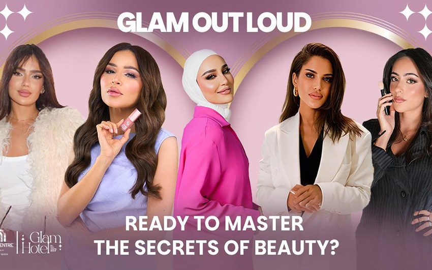  Unveiling a beauty lover’s paradise at the Glam Hotel in City Centre Mirdif