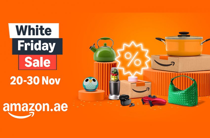  The White Friday Sale on Amazon.ae Offers Millions of Deals, Deep Discounts, Faster Delivery, Plus Exclusive Prime Member Savings