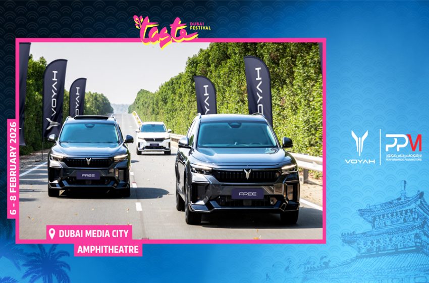   VOYAH UAE Brings a Design-Led Cultural Moment to Taste of Dubai as Official Automotive Sponsor